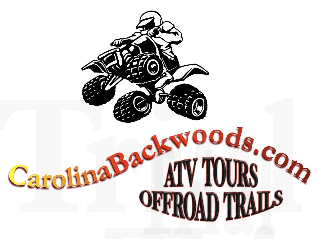 Carolinabackwoods – ATV Adventure Tours – experience the 'down n dirty