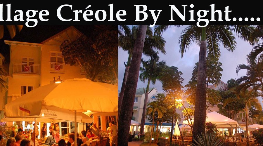 Village Créole by Night