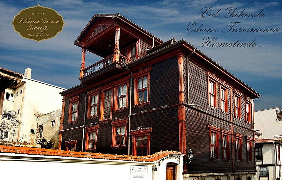 Mihran Hanım Konağı, Edirne bölgesinde otel