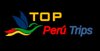 Top Peru Trips