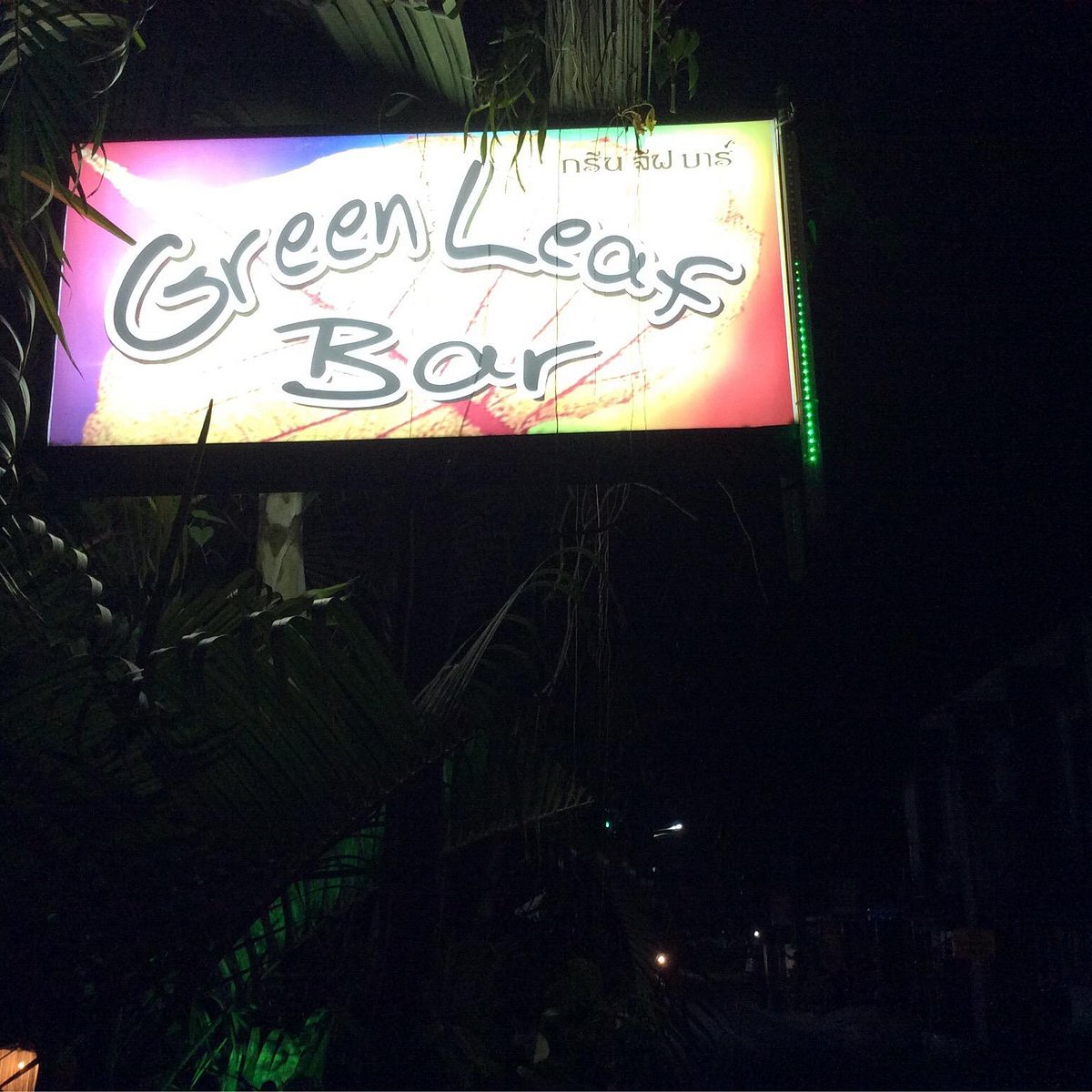 Green Leaf Bar (Rawai) - All You Need to Know BEFORE You Go