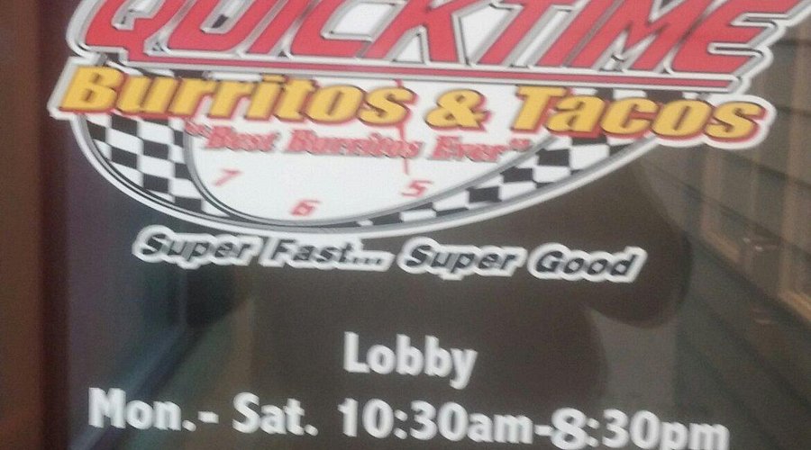 Quick Time Burritos & Tacos