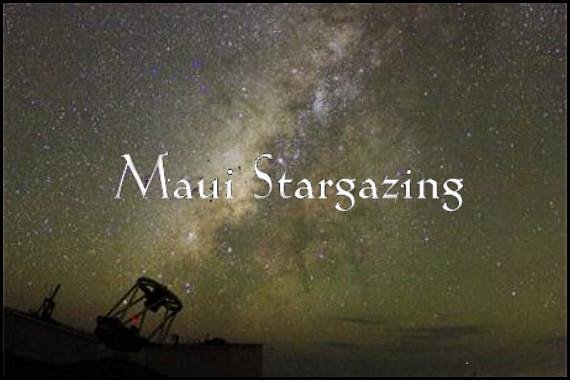 maui stargazing tour reviews