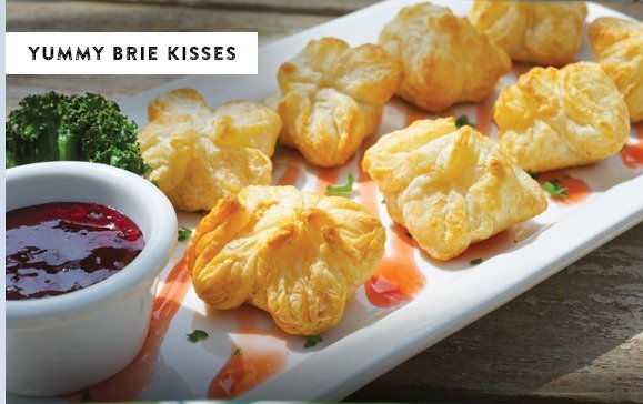 Nothing says I Love You more than an order of Brie Kisses!