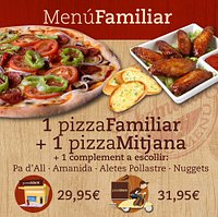 Menu Familiar: 1 pizza familiar, 1 pizza mediana y un complemento a elegir.
