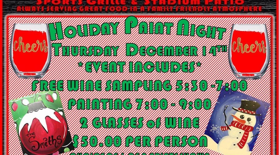 HOLIDAY PAINT NIGHT DEC 14th WINE TASTING STARTS @5:30 