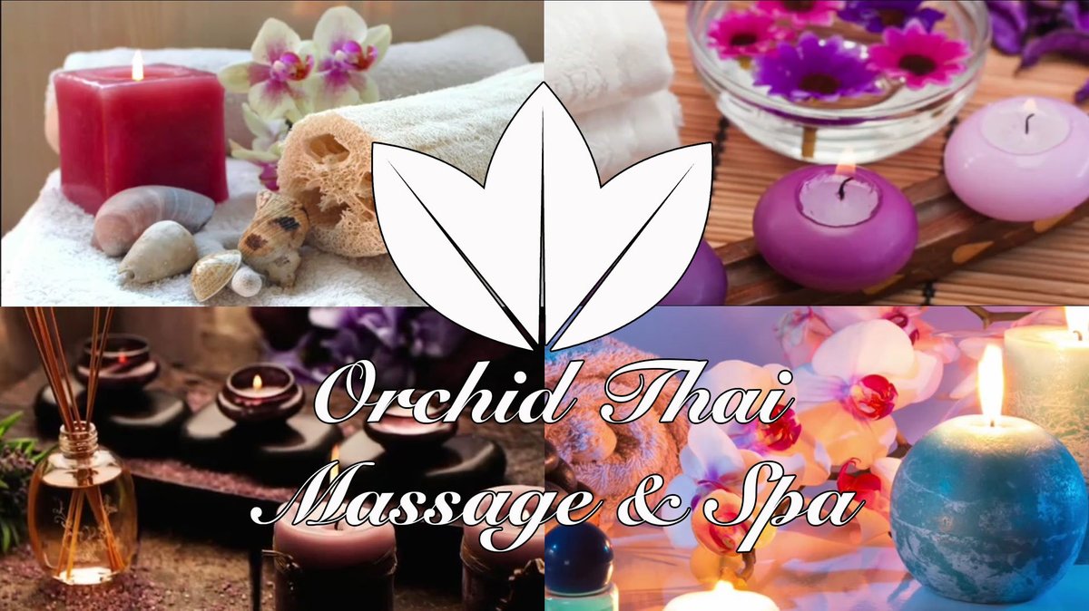 Orchid Thai Massage & Spa - All You Need to Know BEFORE You Go (2024)