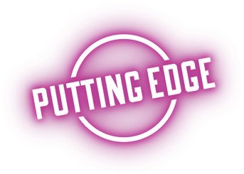 Putting Edge- Illuminated Play