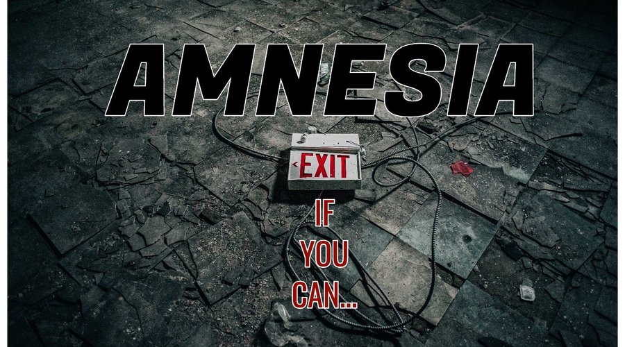 Amnesia: Opened October 2017.