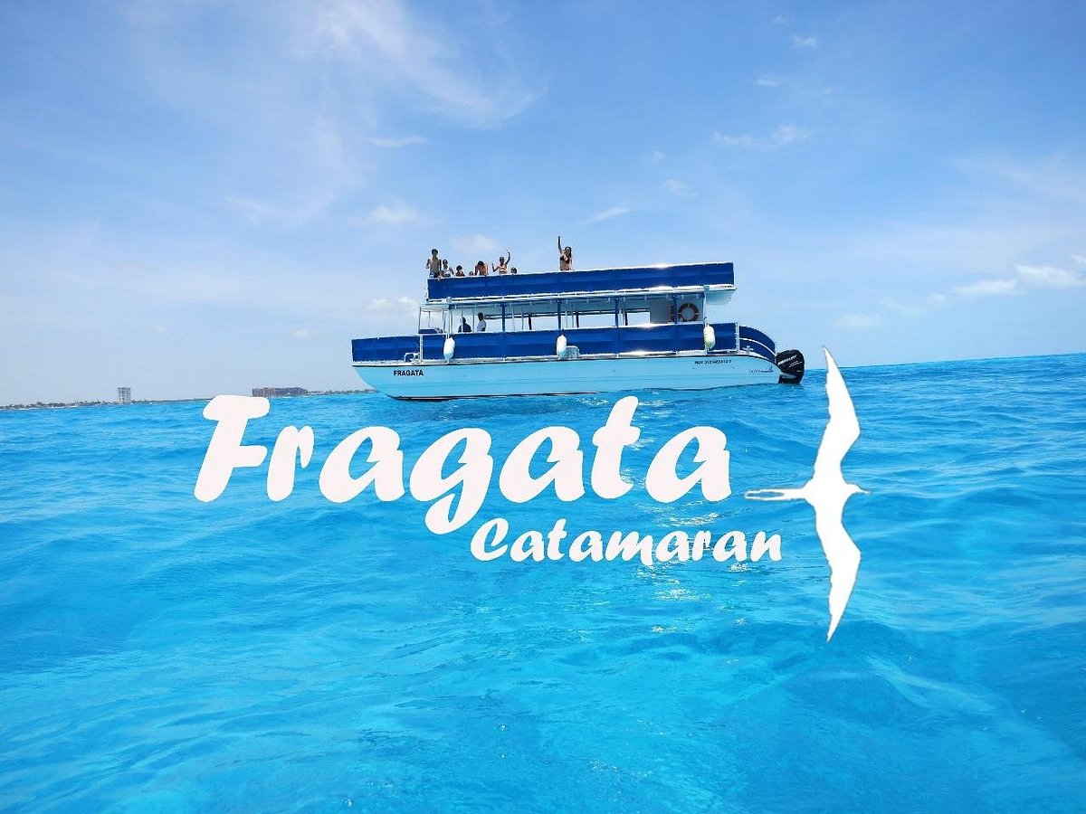 catamaran fragata cancun