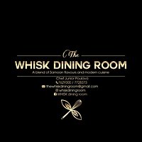 The Whisk Dining Room - A blend of Samoan flavours and Modern Cuisine