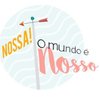 Nossa o Mundo é Nosso