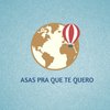 Asas Pra Que Te Quero