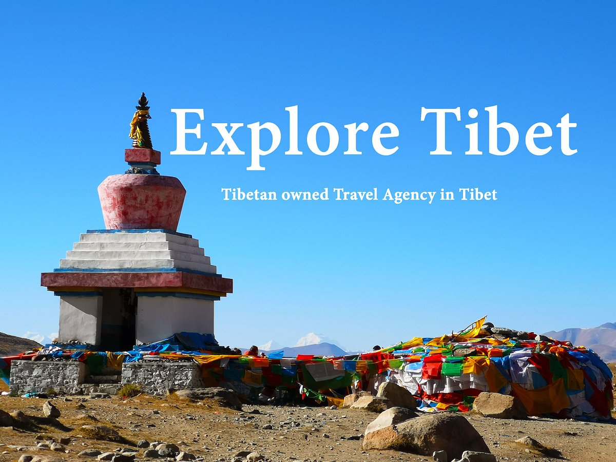 Explore Tibet, Лхаса: лучшие советы перед посещением - Tripadvisor