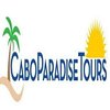 Cabo Paradise Tours