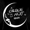 Cirque de la Nuit Ibiza