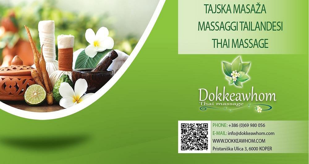 Dokkeawhom Thai massage - Tajska Masaza Koper: UPDATED 2021 All You ...