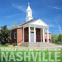 Outside of Glendale United Methodist Church - Nashville featuring the sanctuary.