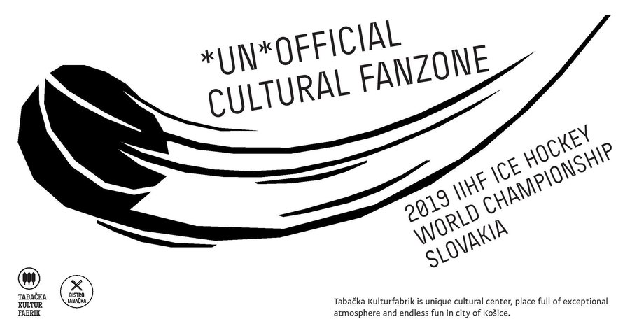 *UN*OFFICIAL CULTURAL FANZONE
2019 IIHF ICE HOCKEY WORLD CHAMPIONSHIP SLOVAKIA
www.tabacka.sk