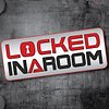 Locked In A Room