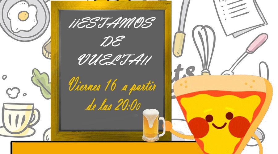 El viernes 16 de Agosto a partir de las 20:00h. estaremos de nuevo abiertos, para que podáis degustar nuestras especialidades. ¡¡Os esperamos!!