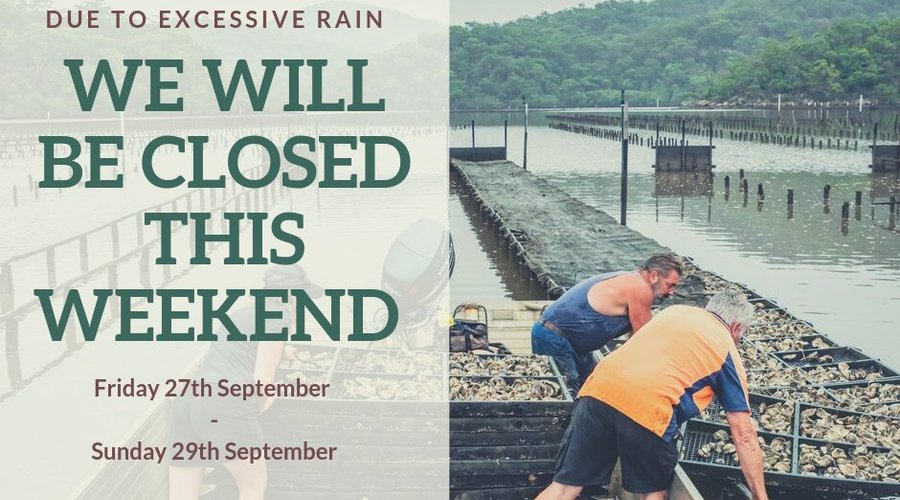 Sad news for the weekend.

We will be closed this weekend Friday 27th September - Sunday 26th September 2019.

Due to excessive rain we won't be able to harvest our fresh oysters.

We hope to see you next week instead!