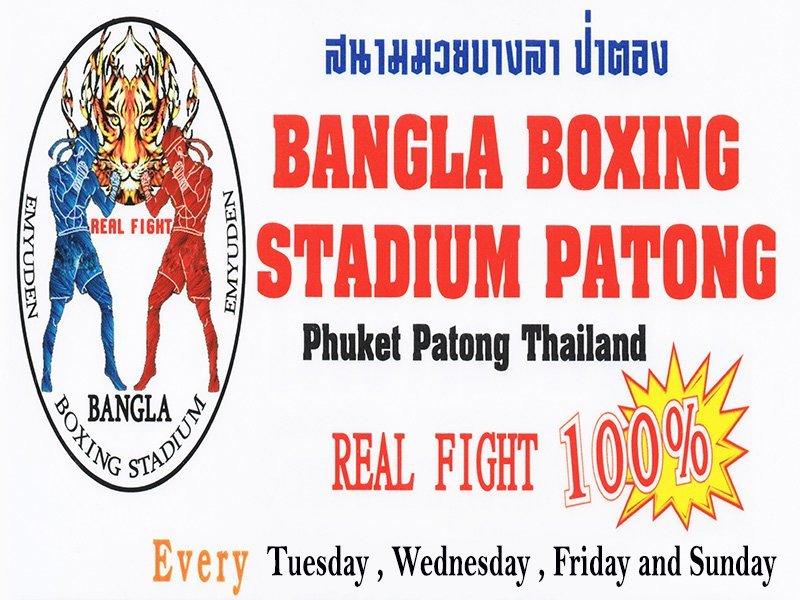 ▷ Bangla Boxing Stadium - PHUKET 101