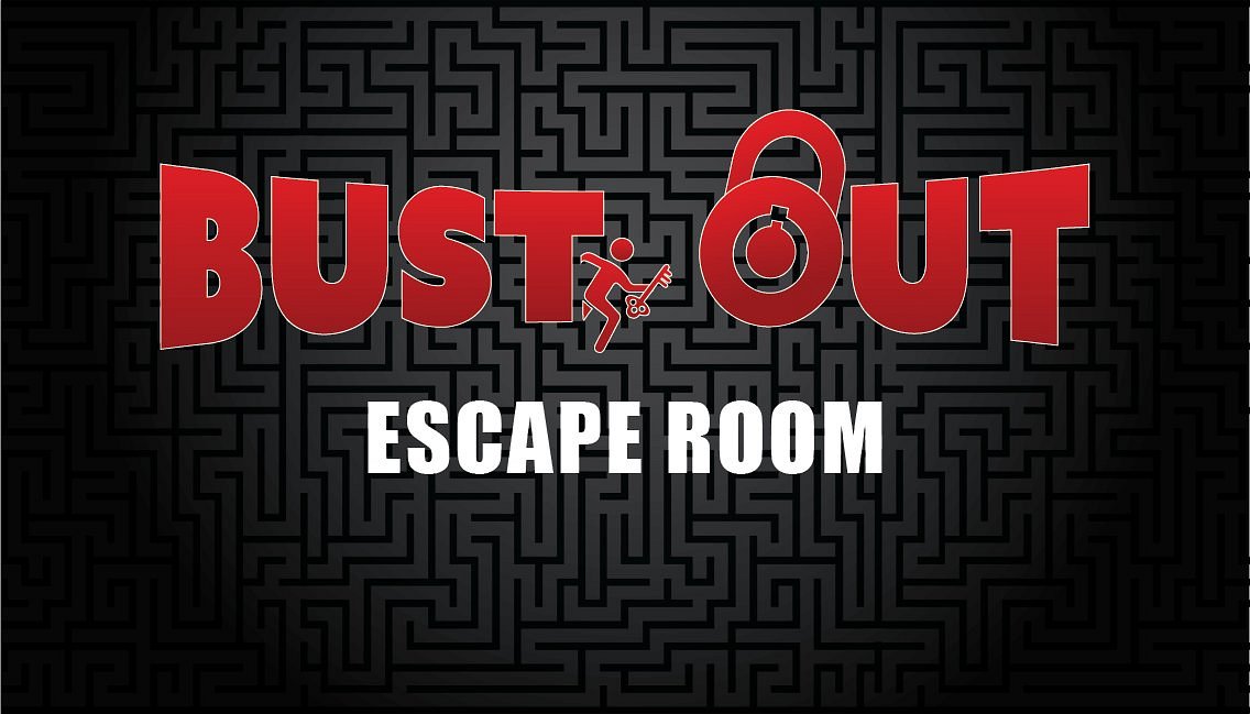 Bust out. Escape out.