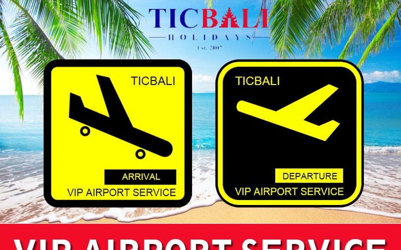 detail info about our VIP AIRPORT SERVICE please click www.ticbali.com