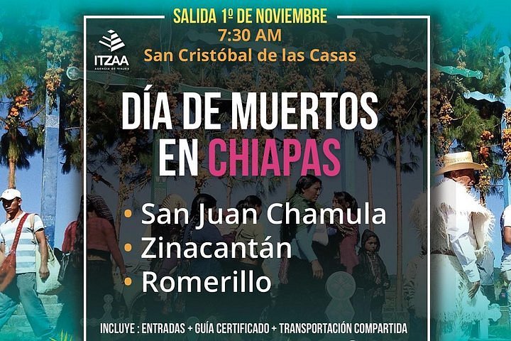Tripadvisor | Tour Dia de Muertos en San Cristóbal de las Casas 1 DE NOV.  proporcionado por Viajes Itzaa | México