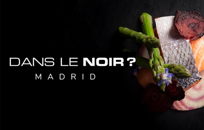 Restaurante Dans le Noir ? Madrid