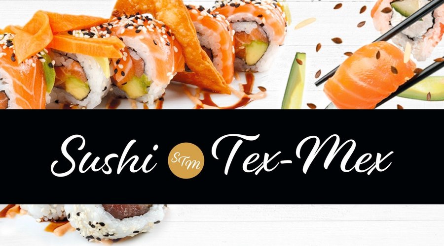 Sushi Tex-Mex