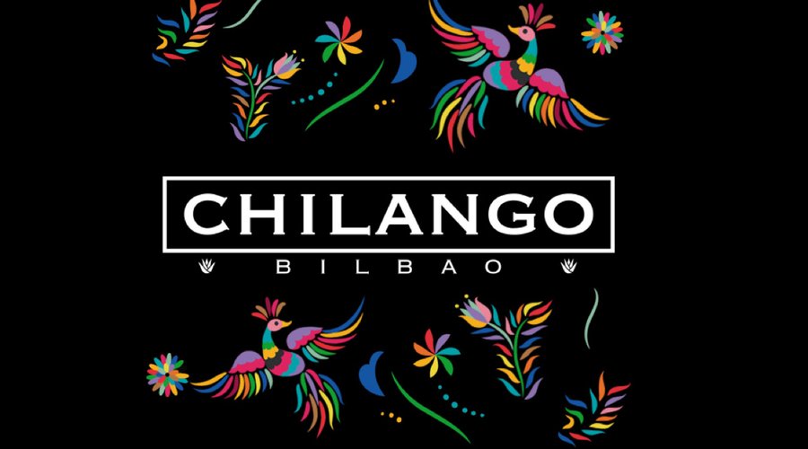 Chilango Bilbao