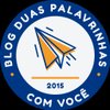 Duas Palavrinhas com Você