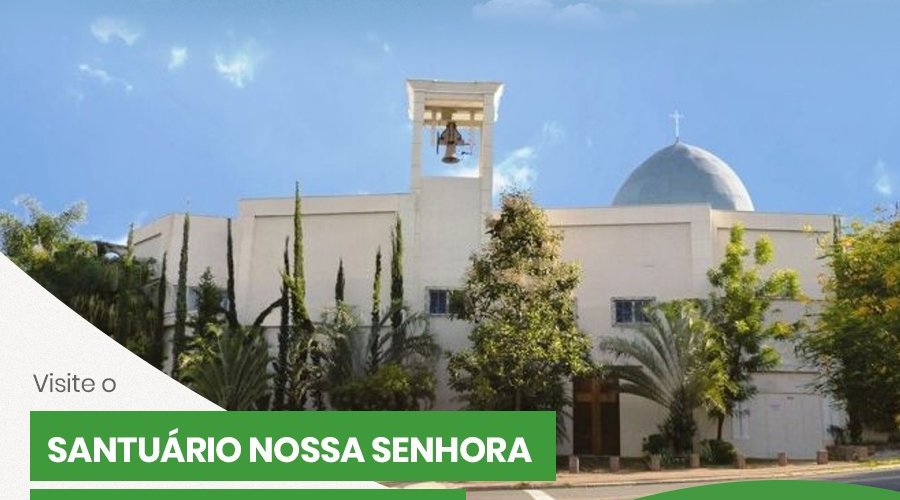 Santuário Nossa Senhora Desatadora dos Nós - Campinas