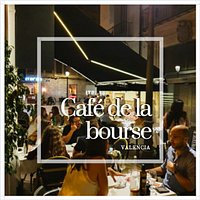Café de la Bourse Valencia