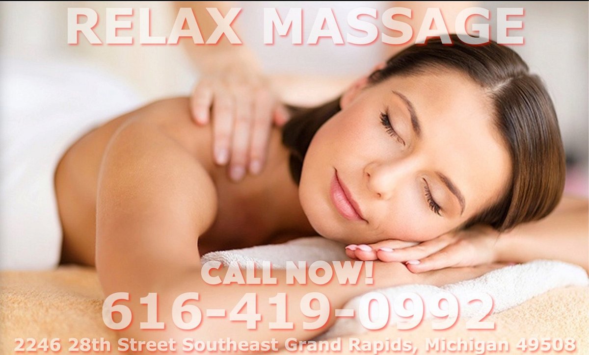 Relax Massage Asian Spa Open (Grand Rapids, MI): Hours, Address -  Tripadvisor