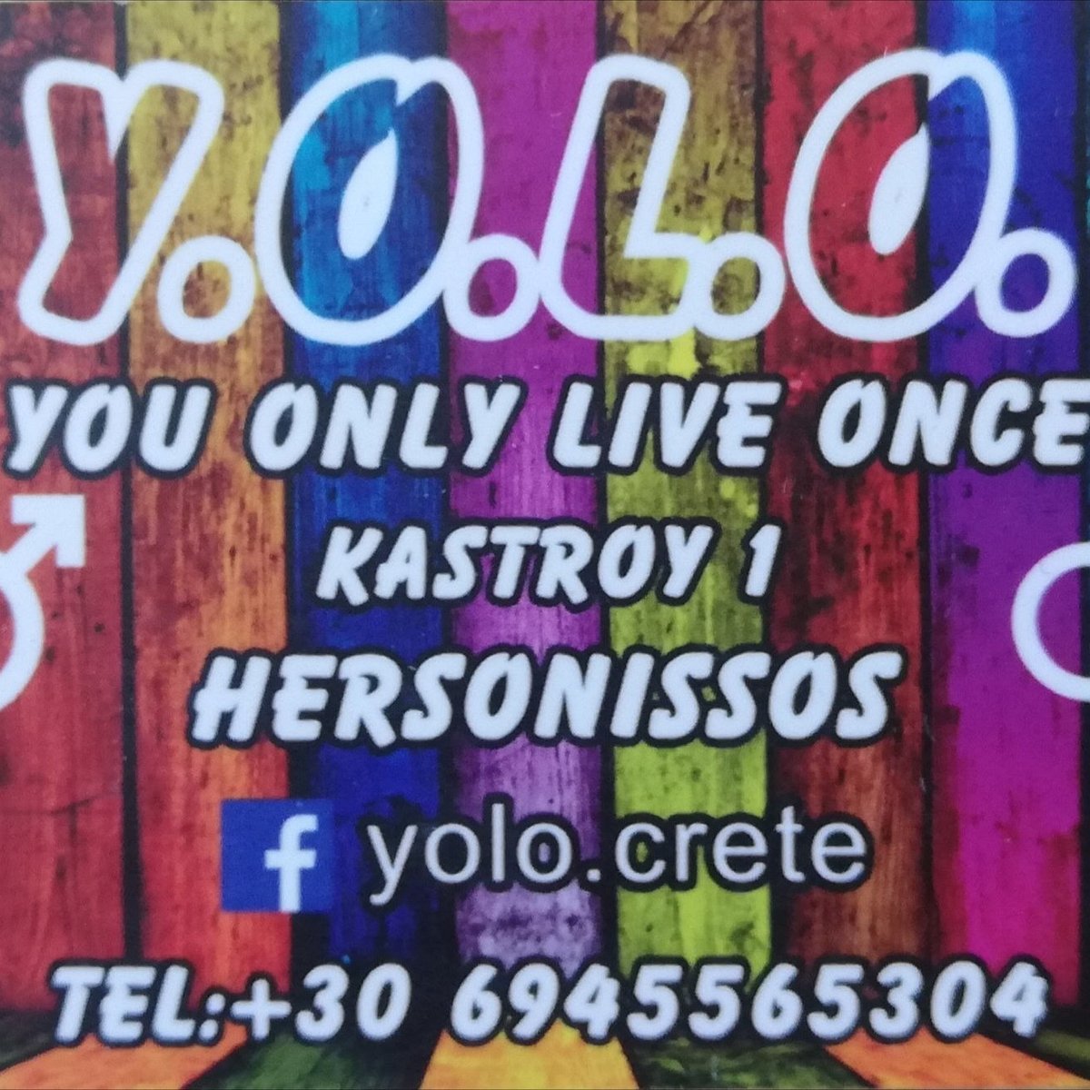 Y O L O You Only Live Once Hersonissos All You Need To Know Before You Go