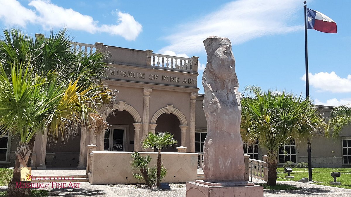 Brownsville Museum of Fine Art - All You Need to Know BEFORE You Go