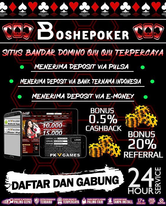 BoshePoker - Agen Poker Server Terbaru dan Domino Terpercaya Indonesia - Page 4 Caption