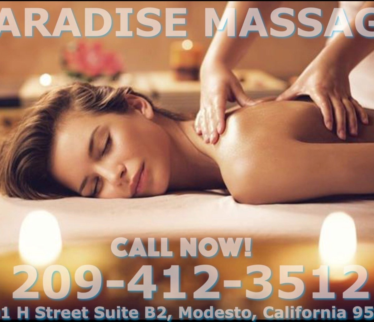 Paradise Massage Modesto Ca Hours Address Tripadvisor