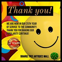 As the Photo States: We are now in our 25th year of service to the community. Thank you for making our popularity continue!
