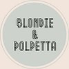 Blondie&Polpetta