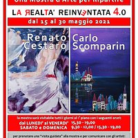 Prima Mostra di pittura a Mestre dopo il lookdown. Due artisti, Carlo Scomparin e Renato Cestaro, con due stili assolutamente diversi, presentano la loro Realtà Reinventata 4.0 www.arte4.it arte4venezia@gmail.com