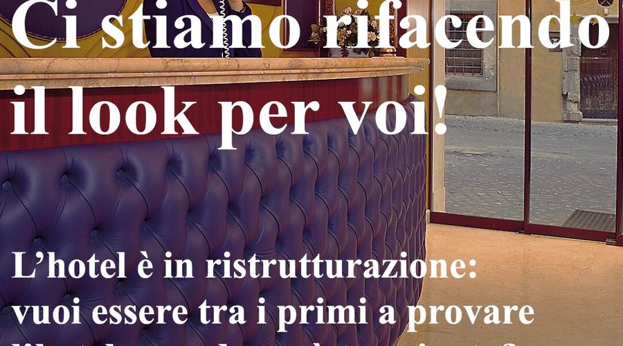 Ci stiamo rifacendo il look per voi!

L’hotel è in ristrutturazione: vuoi essere tra i primi
a provare l’hotel quando sarà terminato? 
Lasciaci la tua mail