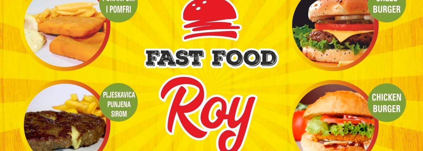 Fast food Roy