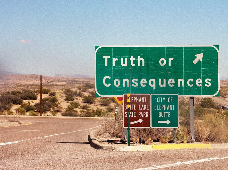 Truth or consequences sign in New Mexico