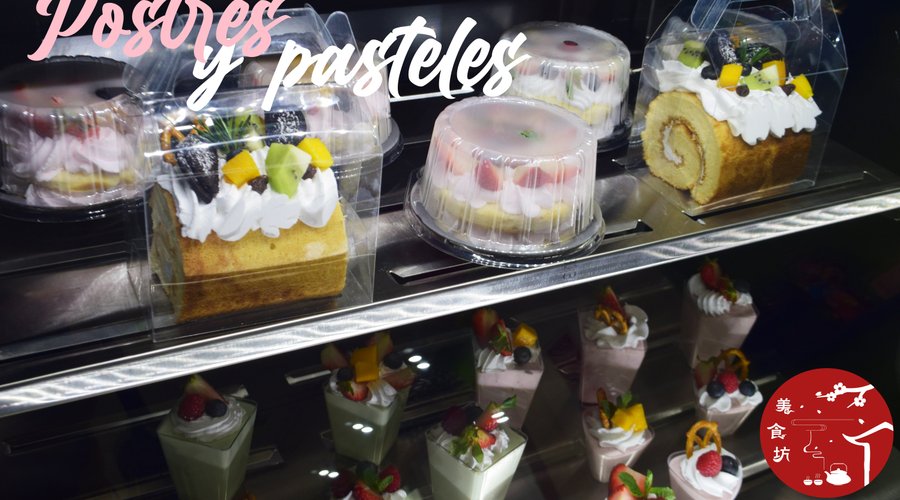 Postres y pasteles bajo pedido.