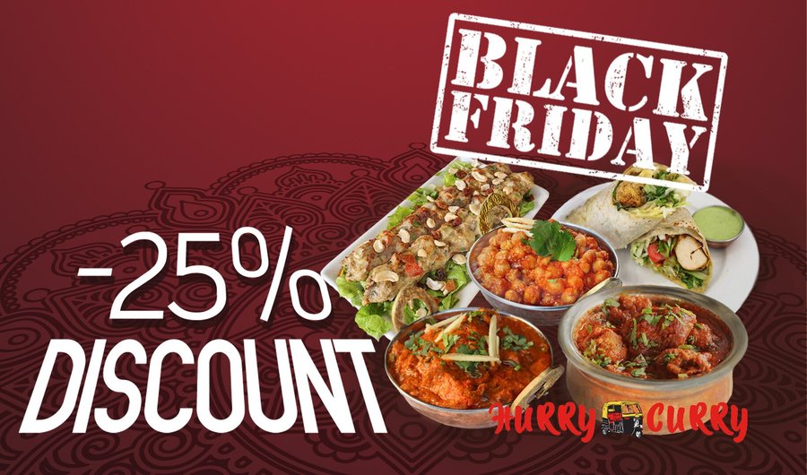 Black friday! 25% discount for the take away/ delivery orders. 