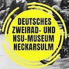 Deutsches Zweirad- und NSU-Museum Neckar
